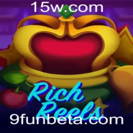 9FUNbet | Explorando RichReels: A Nova Sensação de 9FUNbet
