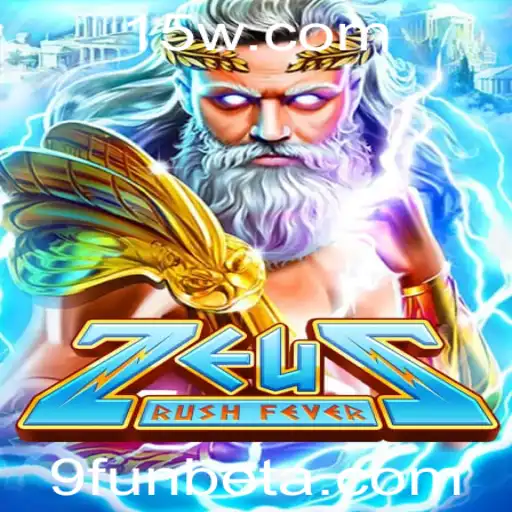 9FUNbet | Explorando o Mundo de ZeusRushFever: O Novo Fenômeno dos Jogos